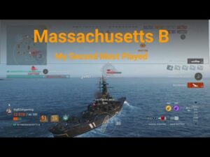 Massachusetts B My Second Most Played - World of Warships Legends - Stream Highlight