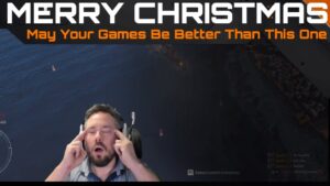 Merry Christmas - May Your Games Be Better Than This One