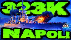 Napoli drückt 323K DMG *SEKUUNDÄRRRE* im "300K Club" ⚓️ in World of Warships 🚢 #worldofwarships