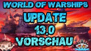 Neue US Flugzeugträger + Legendäre Module "Update 13.0 Vorschau"⚓️in World of Warships 🚢