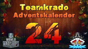Tag 24 im World of Warships "TK" Adventskalender 2023 Edition 🎅#worldofwarships