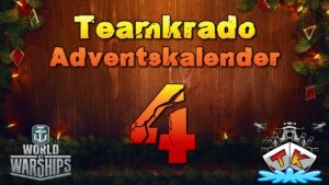 Tag 4 im World of Warships "TK" Adventskalender 2023 Edition 🎅#worldofwarships