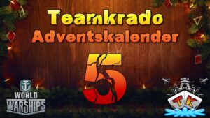 Tag 5 im World of Warships "TK" Adventskalender 2023 Edition 🎅#worldofwarships