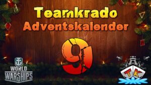 Tag 9 im World of Warships "TK" Adventskalender 2023 Edition 🎅#worldofwarships