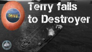 Terry Fails : Mostly Destroyer Edition - World of Warships Blitz