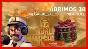 World of Warships | ABRIMOS 18 MEGARREGALOS DE PAPA NOEL