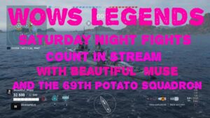 World of Warships Legends: Saturday Night Fights (count ins)