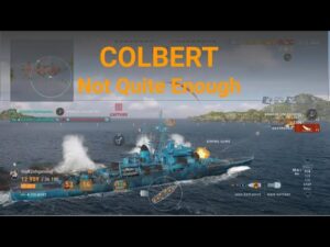 Colbert Not quite enough - World of Warships Legends