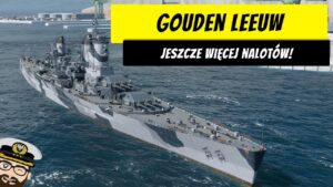 Gouden Leeuw - Jeszcze więcej nalotów dzięki legendarce! | World of Warships