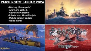 Patch Notes zum Januar 2024 Update - World of Warships Legends