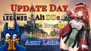 Update Day! Alt German DDs, Jager, Brest & More! World of Warship Legends EU CC