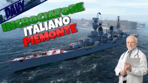 WORLD OF WARSHIPS ITA ► SUPER INCROCIATORE ITALIANO PIEMONTE