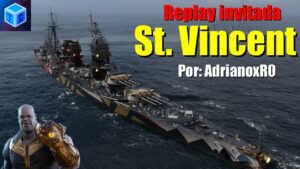 World Of warships Español: Replay invitada | St. Vincent (By: AdrianoxR0)