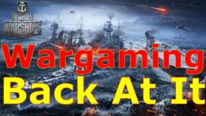 World of Warships- Well, Wargaming Is Back At It Again