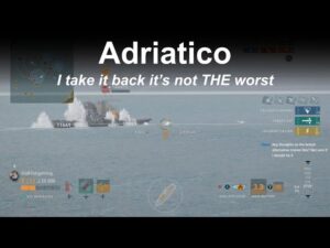 Adriatico Not THE worst - World of Warships Legends - Stream Highlight