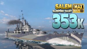 Cruiser Salem: +350k damage on map Sleeping Giant - World of Warships