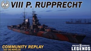 P. RUPPRECHT - Community Replay von OG-NIHILUS - World of Warships Legends