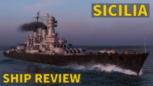 Sicilia - New T10 Italian Battleship | World of Warships