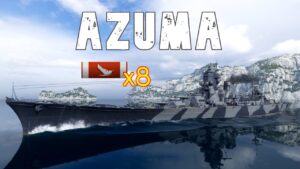 World of WarShips Azuma - 8 Kills 257K Damage