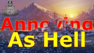 World of Warships- A Prime Example Of Why Submarine Pings Are Annoying As Hell, And Need More Work
