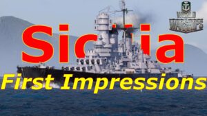 World of Warships- Sicilia First Impressions: God Tier SAP Secondary Brawler? Or Out Of Meta Waste?