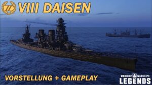 DAISEN - Vorstellung und erstes Gameplay - World of Warships Legends