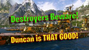 Duncan Strikes Again! (World of Warships Legends)