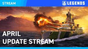 [EN] April Update Stream - World of Warships: Legends