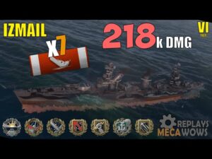 Izmail 7 Kills & 218k Damage | World of Warships Gameplay
