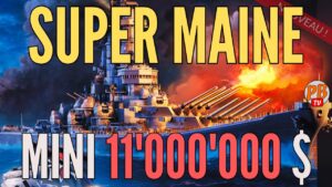 Le Super MAINE arrive 💲💲💲 Guide de World of Warships