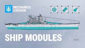 Mechanics & Design: Ship Modules | World of Warships