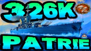 Patrie in Clangefechte 326K DMG!! *WTF* im "300K Club" ⚓️ in World of Warships 🚢 #worldofwarships