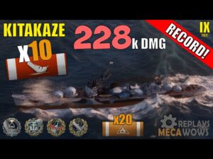 SUPER RECORD!! Kitakaze 10 Kills & 228k Damage | World of Warships Gameplay