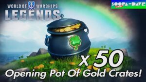 World Of Warships Legends Opening Pot's Of Gold Crates