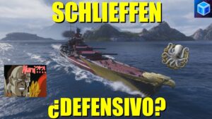 World Of warships Español: Schlieffen ¿defensivo?