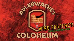 World of Warships Legends - ADLERWACHE'S COLOSSEUM wird eröffnet! Einzelspieler hört her!