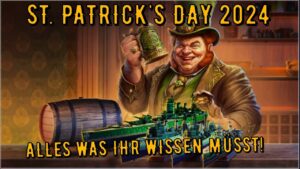 World of Warships Legends - NEWS - ST. PATRICK'S DAY 2024 - ALLES was ihr wissen müsst!