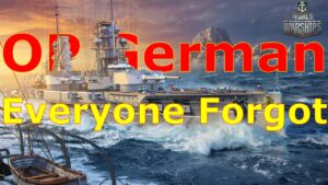 World of Warships- The Overpowered German Battleship Everyone Forgot About