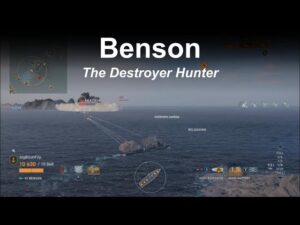 Benson the destroyer hunter - World of Warships Legends - Stream Highlight