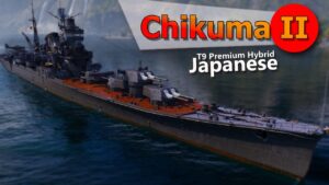 Chikuma 2 Review | World of Warships