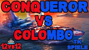 Conqueror vs. Colombo 12vs12 *Kradonische Gefechte* ⚓️ in World of Warships 🚢 #worldofwarships