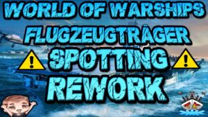 Flugzeugträger Rework geht in die nächste Phase *Devblog* ⚓️ in World of Warships 🚢