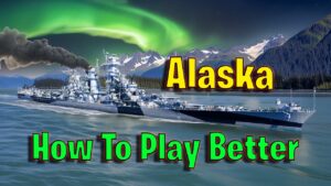 How to Play Alaska Better! (World of Warships Legends)