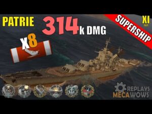 SUPERSHIP Patrie 8 Kills & 314k Damage | World of Warships Gameplay