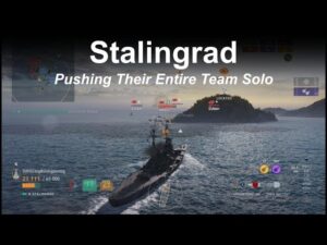 Stalingrad Pushing The Entire Team - World of Warships Legends - Stream Highlight
