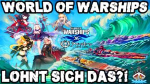 Azur Lane: Sixth Wave *Lohnt sich das?!* ⚓️ in World of Warships 🚢 #worldofwarships #azurlane