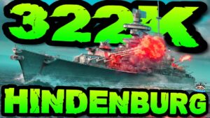 Hindenburg drückt 322K DMG *GÖÖMERNY* "300K Club" ⚓️ in World of Warships 🚢