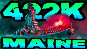 Maine drückt 422K DMG [-TWA-] *El_Snackman* im "400K Club" ⚓️ in World of Warships 🚢