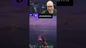 Suuub, that kills people || StatsBloke playing World of Warships on #Twitch #WOWS