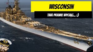 Wisconsin - Taki prawie wyciąg, tylko że nie. | World of Warships